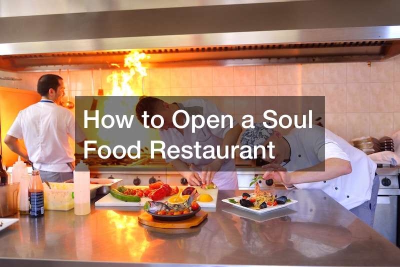 How to Open a Soul Food Restaurant