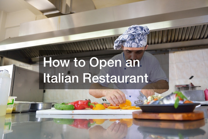 How to Open an Italian Restaurant